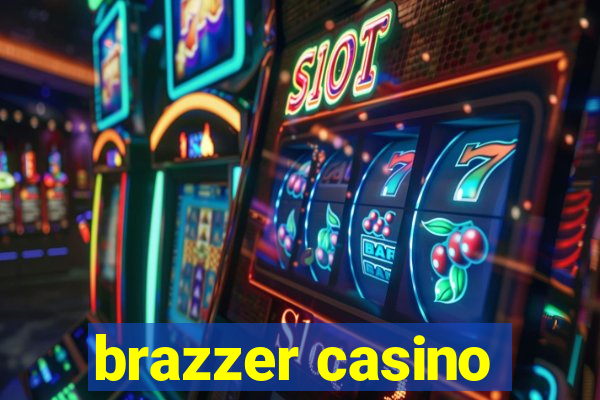 brazzer casino